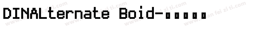 DINALternate Boid字体转换